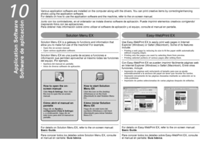 Page 420
10
Solution Menu EXEasy-WebPrint EX
Software de aplicación
Apertura del manual en pantalla.
Inicio de diverso software de aplicación.
•
•
Solution Menu EX es una puerta de acceso a funciones e 
información que permiten aprovechar al máximo todas las funciones 
del equipo. Por ejemplo,
Cómo abrir el manual en 
pantalla
Haga clic en  Ayuda y 
configuración (Help & Settings)  
y, a continuación, haga clic en 
este icono para abrir el manual en 
pantalla.
Cómo iniciar Solution 
Menu EX
Haga clic en...