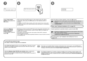 Page 50789

Seleccione Método 
de pulsador (Push 
button method)  y, 
a  c

ontinuación, pulse el 
botón  OK.
Mantenga pulsado el botón WPS del punto de acceso (durante unos 
5 segundos) y, a continuación, pulse el botón  OK en el equipo en 
menos de 2 minutos. Cuando aparezca la pantalla anterior, pulse el botón 
OK.
Si aparece la pantalla de error de tiempo de espera agotado, pulse el botón 
OK y vuelva a empezar desde
 .
Si se produce otro error, consulte el manual impreso:  Solución de 
problemas...