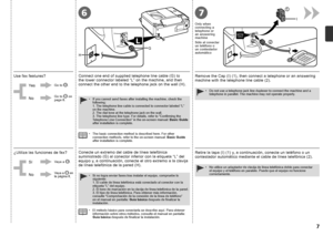 Page 92
1
I
G
H
67

Conecte un extremo del cable de línea telefónica 
suministrado (G) al conector inferior con la etiqueta “L” del 
equipo y, a continuación, conecte el otro extremo a la clavija 
de línea telefónica de la pared (H).
Si no logra enviar faxes tras instalar el equipo, compruebe lo 
siguiente: 
1. El cable de línea telefónica está conectado al conector con la 
etiqueta “L” del equipo.  
2. El tono de marcación en la clavija de línea telefónica de la pared.  
3. El tipo de línea telefónica....