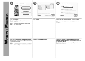 Page 24456

Si desea seleccionar unos elementos concretos para 
instalarlos, haga clic en Instalación personalizada 
(Custom Install)
.
•
Se instalarán los controladores, el software de aplicación 
y los manuales en pantalla.
Haga clic en 
Instalación simple (Easy Install) .Haga clic en Instalar (Install) .
Siga las instrucciones que aparezcan en pantalla para continuar con 
la instalación del software.
Seleccione Utilizar la impresora mediante USB 
(Use the printer via USB) y, a continuación, haga...