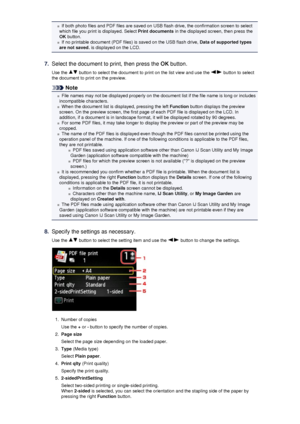 Page 108If both photo files and PDF files are saved on USB flash drive, the confirmation screen to select
which file you print is displayed. Select  Print documents in the displayed screen, then press the
OK  button.
If no printable document (PDF files) is saved on the USB flash drive,  Data of supported types
are not saved.  is displayed on the LCD.
7.
Select the document to print, then press the  OK button.
Use the 
 button to select the document to print on the list view and use the  button to select
the...