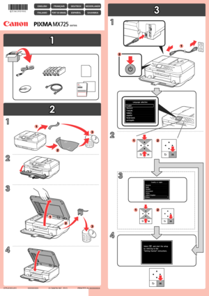 Page 1
1

2

3

XXXXXXXX© CANON INC. 2013

1
2
3
2
1
3
4
2
1
2
1
3
3
4
1
2
12
12
PRINTED IN XXXXXXXX
ΕΛΛΗΝΙΚΑESPAÑOLPORT DO BRASILITALIANO
NEDERLANDSDEUTSCHFRANÇAISENGLISH
QT5-6193-V01
series
 