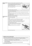 Page 95 Safety Precautions
Working around the 
machineNever put your hands or fingers in the machine while it is printing.
Since this machine weighs approximately 36.6 lbs. (16.6 kg), 
it is recommended that two people move or relocate the 
machine. Attempting to do so alone could result in dropping 
the machine or injuring yourself.
When moving the machine, carry the machine at both ends.
Do not hold the Operation Panel.
Do not place any object on the machine.
Do not place metal objects (paper clips, staples,...