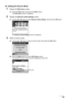 Page 9591 Faxing
„Setting the Receive Mode
1Display the FA X  m e n u screen.
(1)Press the FA X button, then press the Menu button.
The FA X  m e n u screen is displayed.
2Display the Receive mode settings screen.
(1)Use the [ or ] button to select Receive mode settings, then press the OK button.
The Receive mode settings screen is displayed.
3Select a receive mode.
(1)Use the { or } button to select a receive mode, then press the OK button.
(2)Press the Back button to exit the FA X m e n u screen.
The selected...