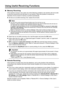 Page 9894Faxing
Using Useful Receiving Functions
„Memory Receiving
If the machine receives a fax under one of the foll owing conditions, the machine will not be able 
to print the received fax and will store it in its memory. When the problem is resolved as 
described, the fax stored in memory is printed automatically.
z Ink has run out while receiving a fax: replace the ink tank.
z Paper has run out while receiving a fax: load the paper and press the  OK button.
z Paper other than A4, Letter, or Legal-sized p...