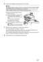 Page 56
52Printing Photographs Directly from a PictBridge Compliant Device
2Connect the PictBridge compliant device to the machine.
(1)Make sure that the PictBridge compliant 
device is turned off.
(2) Connect the PictBridge compliant device 
to the machine using a USB cable 
recommended by the manufacturer of the 
device.
The device turns on automatically.
If your device does not turn on 
automatically, turn it on manually.
(3) Set up the PictBridge compliant device for 
direct printing.
 will appear on the...