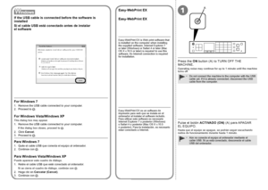 Page 281
A

Pulse el botón ACTIVADO (ON)  (A) para APAGAR 
E
L  EQUIPO.
Hasta que el equipo se apague, se podrán seguir escuchando 
ruidos de funcionamiento durante hasta 1 minuto.
Aún no conecte el equipo al ordenador mediante el 
cable USB. Si ya está conectado, desconecte el cable 
USB del ordenador.
•
Si el cable USB está conectado antes de instalar 
el software
Para Windows 7
1.  Quite el cable USB que conecta el equipo al ordenador.
2.  Continúe con
 .
Para Windows Vista/Windows XP
Puede...