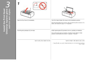 Page 1412
BA
12
3
.ףוסה דע )A( ןוילעה הסכמה תא חתפהנקתהה תדמעל זז )B ( הספדהה שאר קיזחמ
 7 דומעב
  דע
  -ב ןייע ,םיטרפל .תלעפומ תספדמהש אדו ,זז וניא הספדהה שאר קיזחמ םא
.”הנכה 1“ ףיעסב
הספדהה שאר תנקתה
Otvorite gornji poklopac  )A ( do kraja.Držač ispisne glave  )B ( pomaknut će se u položaj za instalaciju.
Ako se držač ispisne glave ne pomakne, provjerite je li pisač uključen. Detalje 
potražite u koracima
  do  na stranici 7 u poglavlju  ”1 Priprema “.Umetanje ispisne glave
Open the Top Cover  )A (...