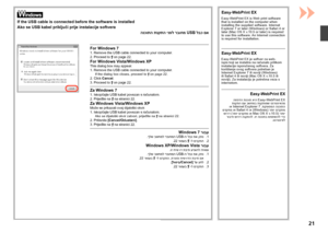Page 2321
.22 דומעב
  -ל םדקתה ,תרגסנ חיש-ודה תבית םא.ךלש בשחמל רבוחמה 
USB-ה לבכ תא קתנ 
.1
.]לוטיב/Cancel[ לע ץחל  
.2
.22 דומעב 
 -ל םדקתה  
.3
Windows 7  רובע.ךלש בשחמל רבוחמה  USB-ה לבכ תא קתנ 
.1
.22 דומעב  
 -ל םדקתה
 
.2Windows XP /Windows Vista רובע.וז חיש וד תבית עיפוהל היושע
Easy-WebPrint EX
הנכותה תנקתה ינפל רבוחמ 
USB לבכ םא
 הספדה תנכות איה Easy-WebPrint EX
 תנקתה םע בשחמב תנקתומש טנרטניאהמ
 וא Internet Explorer 7  .תקפוסמה הנכותה
 םדקתמ וא Safari 4  וא )Windows ( רתוי םדקתמ
 שורד )רתוי םדקתמ וא...