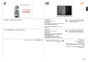 Page 55910
53
 רומשו ]הנקתה רוטילקת/Setup CD-ROM [ תא אצוה
.חוטב םוקמב וילע
/OK
[ לע םיצחול רשאכ ליחתמ ] Solution Menu EX[
 Canon Solution Menu [ חיש ודה תביתב ]רושיא
.]EX
Windows
 רובע
.ליחתמ ] Solution Menu EX [
Macintosh רובע
 
	
 ]Solution Menu EX ] לע םיגצומה םינצחלה
 רוזאל וא תנידמל םאתהב תונתשהל םייושע .השיכרה
.הנקתהה תא םילשהל ידכ ]האיצי/Exit[ לע ץחל
Izvadite ]Setup CD-ROM/CD-ROM za 
postavljanje]  i spremite ga na sigurno mjesto.
]
Solution Menu EX] se pokreće kada pritisnete 
] OK/U redu]  u...