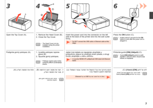 Page 934
C
56
A
1
2
B
7
 בגב ילאמשה דצבש רבחמה לא למשחה לבכ תא הקזוחב סנכה
.ריקב למשחה עקשלו תספדמה
 	
.Ethernet לבכ וא  USB לבכ תא רבחת לא הז בלשב
.)C( )הלעפה( ]ON [ ןצחל לע ץחל
 	
 תוינש  5 תורבוע למשחה לבכ רוביח רחאל
.לעפומ )הלעפה( ] ON[ ןצחלהש דע בוריקב
.)A ( ןוילעה הסכמה תא חתפ.)B ( הספדהה שאר הסכמ תא רסה  . 1
.ןוילעה הסכמה תא רוגס  . 2
  	
 ןמזב ןקתוי הספדהה שאר הסכמ
.תספדמה תנקתה
Jedan kraj kabela za napajanje ukopčajte u 
priključnicu slijeva na stražnjoj strani pisača, a drugi 
čvrsto ukopčajte u...
