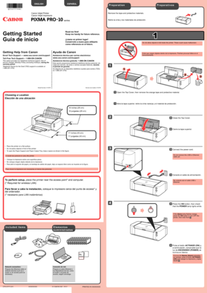 Page 1
1

XXXXXXXX© CANON INC. 2012

4

2

3

1

2

1

3

seriesRetire la cinta y los materiales de protección.
Conexión de red:
Prepare el cable Ethernet o los dispositivos de red, como el router o el punto de acceso, según convenga.
Evite que caigan objetos dentro de la impresora. Podrían provocar fal\
los en el funcionamiento.
No conecte aún el cable USB o Ethernet.
Conecte el cable de alimentación.33
Pulse el botón ACTIVADO (ON) y, 
a continuación, compruebe que la 
luz de ENCENDIDO (POWER) se 
ilumina en...