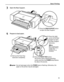 Page 15Basic Printing
11
3Open the Rear Support.
4Prepare to load paper.
Do not load paper when the POWER lamp is flashing. Otherwise, the 
paper or the printer may be damaged.
(1) Press the REAR SUPPORT button 
to open the Rear Support.
(2) Press the right 
corner of the Rear 
Support to open 
the Rear Support 
Extension.
When loading paper 
that is Letter size or 
smaller, this 
procedure is not 
necessary.
(3) Press the FRONT FEED button.
The printer starts making operating 
noises and then the POWER lamp...