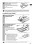 Page 31
29
Printed or fed paper is coated even when nothing is printed on the paper. Therefore, 
never reuse the printed or fed paper for printing. Reused paper may stick to the ink 
sheet, resulting in damage to the printer.
„Loading the Paper Cassette
Do not remove the paper cassette while feeding, printing, or ejection is in progress.
3Place the middle cover back to its 
original position.
zAfter pulling the middle cover down, slide it in 
the direction of the arrow until it clicks back into 
place.
zDo not...