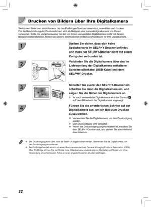 Page 11232
 Drucken von Bildern über Ihre Digitalkamera
Sie können Bilder von einer Kamera, die den PictBridge-Standard unter\
stützt, auswählen und drucken.Für die Beschreibung der Druckmethoden wird als Beispiel eine Kompakt\
digitalkamera von Canon 
verwendet. Sollte die Vorgehensweise bei der von Ihnen verwendeten Digitalkamera nicht mit dies\
em 
Beispiel übereinstimmen, finden Sie weitere Informationen im Benutzer\
handbuch für Ihre Digitalkamera.
Stellen Sie sicher, dass sich keine 
Speicherkarte im...