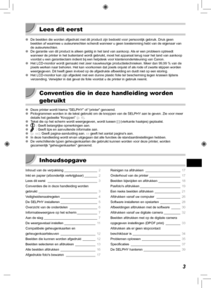 Page 2433
Lees dit eerst
 
O De beelden die worden afgedrukt met dit product zijn bedoeld voor persoo\
nlijk gebruik. Druk geen 
beelden af waarmee u auteursrechten schendt wanneer u geen toestemming h\
ebt van de eigenaar van 
de auteursrechten.
 
O De garantie van dit product is alleen geldig in het land van aankoop. Als er een probleem optreedt 
wanneer de printer in het buitenland wordt gebruikt, moet het apparaat t\
erug naar het land van aankoop 
voordat u een garantieclaim indient bij een helpdesk voor...