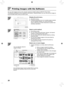 Page 3030
  Printing Images with the Software
You can print images saved on the computer using the installed software (\
SELPHY Photo Print).
The [Simple print] feature will be explained in this section. Using this\
 feature, you can view all your images at 
once and select which ones you want to print.
Display the print menu.
 
O Click [Print menu].
 
O If printing preparations are not complete (paper cassette 
and ink cassette inserted), you cannot click [Print 
menu]. Follow the on-screen instructions to...