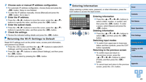 Page 4545
Cover
Contents
Part Names
Basic Operations
Print Settings
Printing via USB 
Cable
Troubleshooting
Appendix
Printing via Wi-Fi
2	 Choose	auto	or	manual	IP	address	configuration.
zzFor automatic IP address configuration, choose [Auto] and press the 
 button. Setup is now finished.
zzTo enter the IP address manually, choose [Manual] and press the 
 button. Go to step 3.
3 Enter the IP address.
zzPress the  buttons to move the cursor, press the  
buttons to specify the value, and then press the  button.
4...