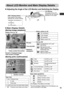 Page 21
19
About LCD Monitor and Main Display Details
„Adjusting the Angle of the LCD Monitor and Switching the Display
„Main Display Details
LCD Monitor
The angle of the LCD 
monitor can be manually 
adjusted to any angle.
DISP. (Display) Button
Each press of this button 
switches the monitor display.
 
 Operation commands
 Information
 No information
(During print confirmation) (During image playback)
Paper status (guideline)
*The trial cartridge is different from the standard oneand is not shown in this...