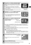 Page 35
33
5
Press the   or   button to select the image to 
assign to the cover and press the SET button.
zWhen “No cover” is selected in step 4, this operation is not 
needed. 
zYou can switch the image display to index playback, 
enlarged display and other displays (see Single Photo Print 
step 2 on page 28).
zPress the EDIT button to trim the assigned image (see  Single 
Photo Print  step 3 on page 29).
6
Press the  ,  ,   or   button to select the 
page layout and press the SET button.
zYou can change the...