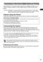 Page 43
41
Connecting to a Non-Canon Digital Camera for Printing
Since the SELPHY ES1 printers support the direct print PictBridge* standard, you can 
connect  PictBridge  compliant non-Canon digital cameras to easily print high quality 
photos.
*PictBridge:  PictBridge is an industry standard for direct printing that allows you to print images 
without using a computer by directly connecting a digital camera or digital camcorder 
(hereafter “camera”) to a printer, regardless of their brands and models.
„Before...