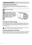 Page 68
66
Cleaning the Printer
„Cleaning Inside the Printer
If faint stripes appear in the printed image, a probable cause is that dust has 
accumulated inside the printer. Remove any dust using the cleaner unit included with 
your printer.
„Cleaning the Printer Casing
Wipe the casing with a soft dry cloth. If stronger cleaning is required, wipe first with a 
cloth moistened with a diluted neutral solvent, then wipe again with a soft dry cloth. If you 
use a chemical cleaning cloth, read the instructions that...