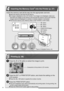 Page 8
6
 
4Inserting the Memory Card* into the Printer (p. 27)
Insert the memory card all the way into the appropriate card slot.
zInsert the memory card with the top side up. 
zAn image is displayed on the LCD monitor. If an image is not displayed, make sure 
that there are images on the memory card and that the memory card is fully inserted. 
Images cannot be displayed if a camera or wireless adapter is connected.
zPush the SD memory card, Memory Stick or their variants in until it clicks.
*Types of...