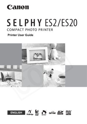 Page 1
Printer User Guide
CDP-E059-010 © 2007 CANON INC.
ENGLISH
  