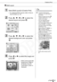 Page 37
Creative Print
37Printing from Memory Cards
 Multi Layout
1Select [Multi Layout] in [Creative Print].
• For selecting [Multi Layout], refer to How to Use the Menu (p. 32).
2Press  ,  ,   or   to select the 
desired layout and press  .
3Press  ,  ,   or   to select the 
desired background color and press 
.
4Press   or   to select the image and 
press .
• When pressing   after assigning an image to 
all frames, the print 
confirmation screen is 
displayed.
4• A preview of the layout is 
displayed on the...