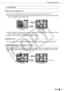 Page 15
Components Guide
15Getting Started
LCD Monitor
Multi View and Single View
zThe screen that displays the first time you turn the printer on is called Multi View.
z When pressing   in Multi View, a single image will  be displayed. This screen is called Single 
View. Press   to return to Multi View.
z When turning on the power again, the last screen selected before turning off the power (Multi 
View or Single View) will be displayed.
z Single View is used for the screen samples in this guide.
Enlarged...