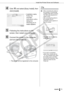 Page 71
Install the Printer Driver and Software
71Printing from a Computer
4Click   and select [Easy Install], then 
click [Install].
5Following the instructions on the 
screen, then restart your computer.
6Connect the printer to the computer 
and turn the printer on.
• The printer will be registered to the computer.• Installation starts. 
Follow the 
onscreen 
instructions until a 
dialog box 
informing you to 
restart appears.
6• When connecting the printer to 
the computer, a commercially 
available USB...