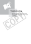 Page 90
90Troubleshooting
Troubleshooting
This section has solutions for when the printer 
does not function as expected or an error symbol 
is displayed.

C
O
P
Y  