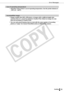 Page 99
Error Messages
99Troubleshooting
Out of operating temperature
• Operation of the printer is out of operating temperature. Use the printer between 5 - 40°C (41 - 104°F).
Incompatible image
• Images smaller than 640 x 480 pixels, or images with a width-to-height ratio narrower than 2:1, cannot be printed in Creative Print. Select an image of a size 
that can be printed in Creative Print.
• You can only print ID photos that are shot with the same number of recording  pixels as Large of a Canon PowerShot...