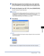 Page 308Windows Firewall7-11
Appendix
7
2Select [My Computer] from the [Start] menu, then right-click 
on the CD-ROM icon and select [Open] from the popup menu.
3Double-click [English], then [WF_UTIL], then [CNAB4FW.EXE].
The [CAPT Windows Firewall Utility] starts.
IMPORTANT
You can also start the utility by selecting [Run] from the [Start] menu, then entering 
D:\English\WF_UTIL\CNAB4FW.EXE and clicking [OK]. (In this case the 
CD-ROM drive is assumed to be assigned to D:. The actual CD-ROM drive letter 
may be...