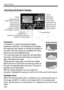 Page 108
Image Playback
108
HistogramA histogram is a graph indicating the image’s 
brightness distribution. The horizontal axis indicates 
the brightness level (darker on the left and brighter on 
the right), while the vertical axis indicates how many 
pixels exist for each brightness level.
The more pixels there are toward the left, the darker 
the image. And the more pixels there are toward the 
right, the brighter the image.
If there are too many pixels on the left, the shadow 
detail will be lost. And if...