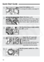 Page 10
10
Quick Start Guide
1Insert the battery. (p.22)
To recharge the battery, see page 20.
2Attach the lens. (p.25)
When attaching an EF-S lens, align it 
with the white dot on the camera. For 
other lenses, align it with the red dot.
3Set the lens focus mode switch 
to .
 (p.25)
4Open the CF card slot 
cover and insert a CF 
card.
 (p.26)
Face the label side toward you 
and insert the end with the 
small holes into the camera.
5Set the power switch to < 1>.
(p.28)
For EF-S lensFor EF lens  