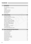 Page 6
6
1
2
Introduction
Item Check List.................................................................................................. 3
Conventions Used in this Manual ...................................................................... 4
Chapters ............................................................................................................ 5
Contents at a Glance ....................................................................................... 10
Handling Precautions...