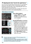 Page 144144
You can correct the white balance that has been set. This adjustment 
will have the same effect as using a commercially-available color 
temperature conversion filter or color compensating filter. Each color 
can be corrected to one of nine levels.
This function is for advanced user s who are familiar with using color 
temperature conversion or color compensating filters.
1Select [WB Shift/Bkt.].
 Under the [ z2] tab, select [ WB 
Shift/Bkt. ], then press < 0>.
X The WB correction/WB bracketing...