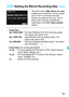 Page 193193
The menu option [Z2: Movie rec. size ] 
enables you to select the movie’s image 
size [****x**** ] and frame rate [ 9] 
(frames recorded per second). The  9 
(frame rate) switches automatically 
depending on the [ 52: Video system ] 
setting.
  Image Size
A  [1920x1080 ] : Full High-Definition (Full HD) recording quality. 
The aspect ratio will be 16:9.
B  [1280x720] : High-Definition (HD) recording quality. The 
aspect ratio will be 16:9.
C  [640x480 ] : Standard-definition recording quality. The...