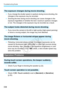 Page 338Troubleshooting Guide
338
 If you change the shutter speed or  aperture during movie shooting, the 
changes in the exposu re may be recorded.
  Zooming the lens during movie s hooting can cause changes in the 
exposure regardless of whether the  lens’ maximum aperture changes 
or not. The changes in the expos ure may be recorded as a result.
  If you move the camera to the left  or right quickly (high-speed panning) 
or shoot a moving subject, t he image may look distorted.
  Flickering, horizontal...