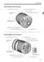 Page 21
21
Nomenclature
EF-S18-55mm f/3.5-5.6 IS lens
EF-S18-200mm f/3.5-5.6 IS lens
Focus mode switch (p.33)
Lens mount index  (p.33) Contacts (p.13)
Hood mount 
(p.217)
58 mm filter thread 
(front of lens) Focusing ring (p.67,118) Zoom ring (p.34)Zoom position index (p.34)
Image Stabilizer switch  (p.35)
Focus mode switch (p.33)
Zoom ring 
lock lever  (p.34)
Lens mount index  (p.33) Contacts (p.13)
Hood mount 
(p.217)
72 mm filter thread 
(front of lens)
Focusing ring (p.67,118) Zoom ring (p.34)
Zoom position...