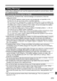 Page 219
219
Safety Warnings
Follow these safeguards and use the eq uipment properly to prevent injury, death, 
and material damage.
Preventing Serious Injury or Death
• To prevent fire, excessive heat, chemic al leakage, and explosions, follow the 
safeguards below:
- Do not use any batteries, power sources,  and accessories not specified in this 
booklet. Do not use any home -made or modified batteries.
- Do not short-circuit, disassemble, or modi fy the battery pack or back-up battery. Do 
not apply heat or...