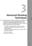 Page 57
57
Advanced ShootingTechniques
In the Basic Zone modes, to prevent spoiled shots, 
most functions are set au tomatically and cannot be 
changed. In the < d> (Program AE) mode, you can set 
various functions and be more creative.
  In the < d> (Program AE) mode, the camera sets the 
shutter speed and aperture aut omatically to obtain the 
standard exposure.
  The difference between the Basic Zone modes and < d> is 
explained on page 198.
*< d> stands for Program.
* AE  stands for Auto Exposure.  