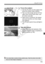 Page 119119
Using AF to Focus
3Focus the subject.
 Aim the AF point over the subject and 
press the shutter button halfway.
X The Live View image will turn off, the 
reflex mirror will go back down, and 
AF will be executed.
X When focus is achieved, the beeper 
will sound and the Live View image 
will reappear.
X The AF point used to  focus will light in 
red.
4Take the picture.
  Check the focus and exposure, then 
press the shutter button completely to 
take the picture (p.108).
You cannot take a picture...