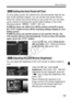 Page 139139
Handy Features
To save battery power, the camera turns off automatically after the set 
time of idle operation elapses. Y ou can set this auto power-off time. 
When the camera has turned off d ue to auto power off, you can wake 
up the camera by pressing the shutter button halfway or any of the 
following buttons: < M>   etc.
If [Off] has been set, either turn off the camera yourself or press 
the < B> button to turn off the shoot ing settings display to save 
battery power.
If [Off] has been set and...