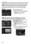 Page 146Handy Features
146
This prevents the display-off sensor from turning off the shooting 
settings display automatically w hen your eye nears the viewfinder 
eyepiece.
Select [LCD auto off].
  Under the [ 5] tab, select [ LCD auto 
off], then press < 0>. Select 
[Disable], then press < 0>.
You can change the backgr ound color of the shooting settings screen.
Select [Screen color].
 Under the [ 5] tab, select [ Screen 
color ], then press < 0>.
  Select the desired color, then press 
.
  When you exit the...