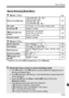 Page 215215
Menu Settings
n Movie 1  (Red)Page
o Movie 2  (Red)
* Displayed only when [ Movie exposure] is set to [Manual].
Movie Shooting Mode Menu
Movie recording size
1920x1080 ( 6 / 5  / 4) / 
1280x720 ( 8 / 7 ) / 
640x480 ( 8 / 7 ) / 
Crop 640x480 ( 8 / 7 )
131
AF mode
Live mode /  u Live mode / Quick mode132
AF during  k
Disable / Enable132
k Shutter/AE lock 
button
AF/AE lock / AE lock/AF / 
AF/AF lock, no AE lock /
AE/AF, no AE lock133
Remote control
Disable / Enable133
Movie exposure
Auto / Manual134...