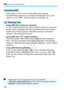 Page 1043 Auto Exposure BracketingN
104
 Follow steps 1 and 2 to turn off the AEB amount display.
  The AEB setting will also be cancel ed automatically if the power 
switch is set to < 2>, flash recycling is completed, etc.
  Using AEB with continuous shooting:
If  continuous shooting (p.86)  has been set and you press the 
shutter button completely, the three bracketed shots will be taken 
continuously in this sequence : Standard exposure, decreased 
exposure, and increased exposure.
  Using AEB with < u>...