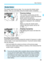 Page 3939
Basic Operation
The shutter button has two steps. You can press the shutter button halfway. Then you can further press the shutter button completely.
Pressing halfway
This activates autofocusing and the 
automatic exposure system that sets the 
shutter speed and aperture.
The exposure setting (shutter speed and 
aperture) is displayed in the viewfinder 
(0 ).
While you press the shutter button 
halfway, the LCD monitor will turn off 
(p.166).
Pressing completely
This releases the shutter and takes the...