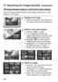 Page 202202
Search for images quickly with the index display showing four or nine images on one screen.
1Playback the image.
 When you press the < x> button, the 
last image captured will be displayed.
2Switch to the index display.
  Press the < I> button.
X The 4-image index display will 
appear. The currently-selected image 
will be highlighted in a blue frame.
  Press the < I> button again to 
switch to the 9-image index display.
  Pressing the < u> button will switch 
the display between 9 images, 4 
images...